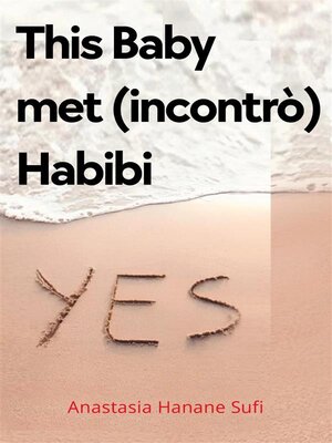 cover image of This Baby met (incontrò) Habibi